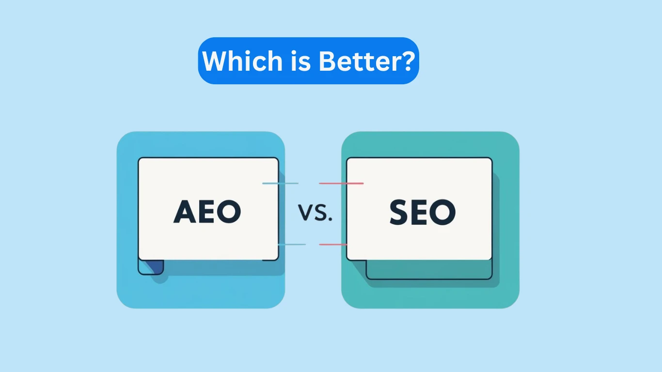 AEO vs. SEO: Which is Better?