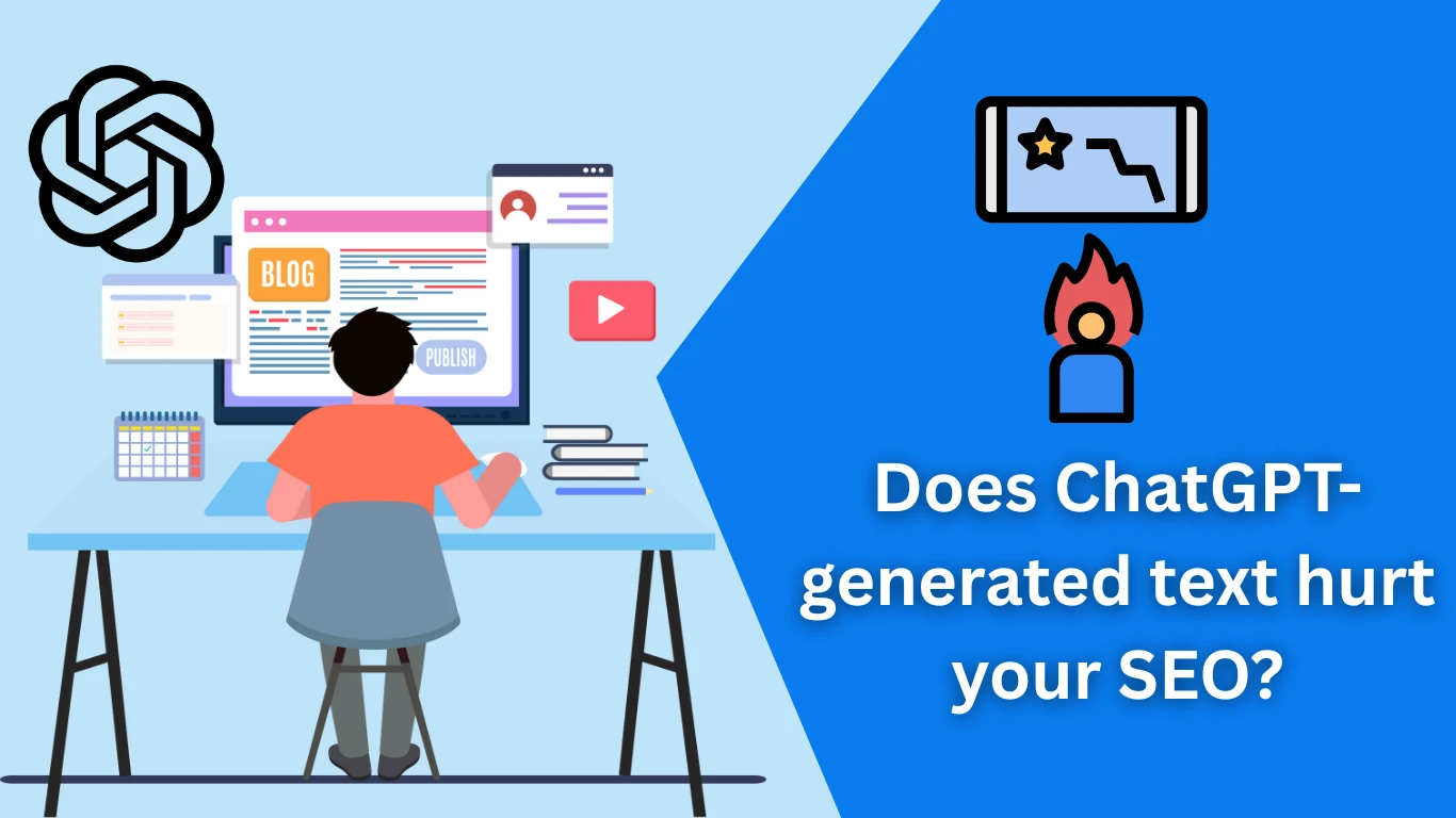Does ChatGPT-generated text hurt your SEO?