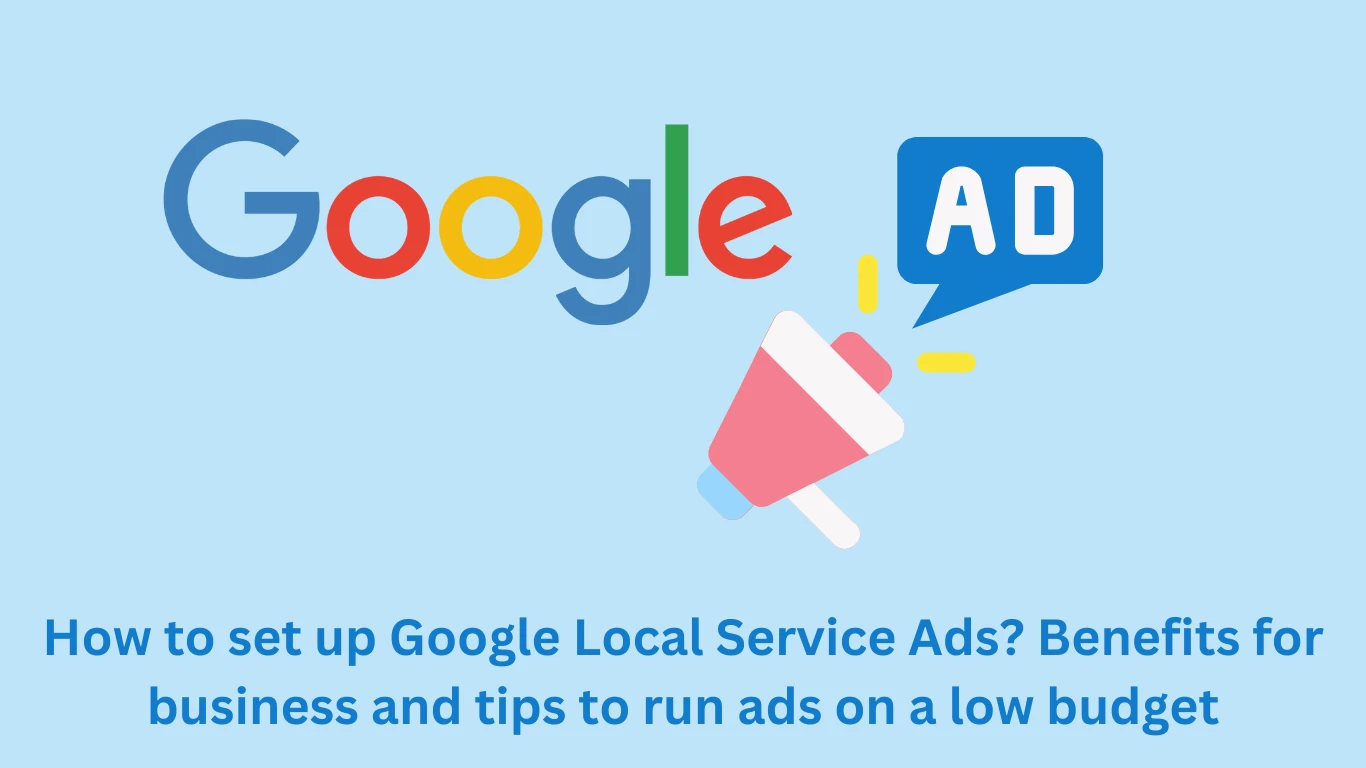 How to set up Google Local Service Ads? 