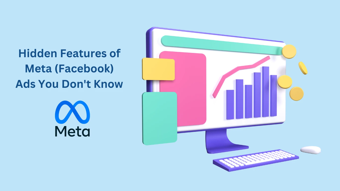 Hidden Features of Meta (Facebook) Ads You Don't Know