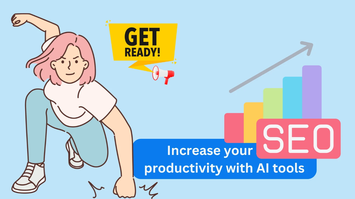 Increase your SEO productivity with AI tools