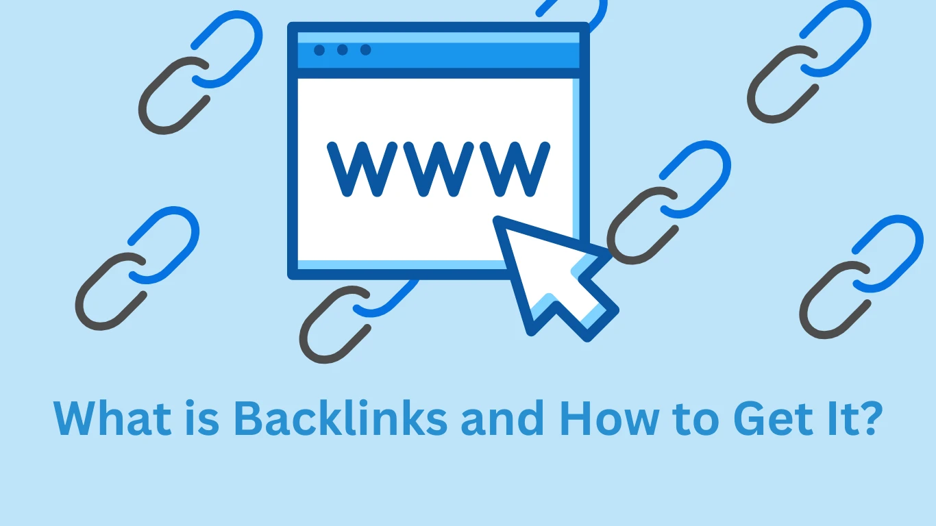What is Backlinks and How to Get It?