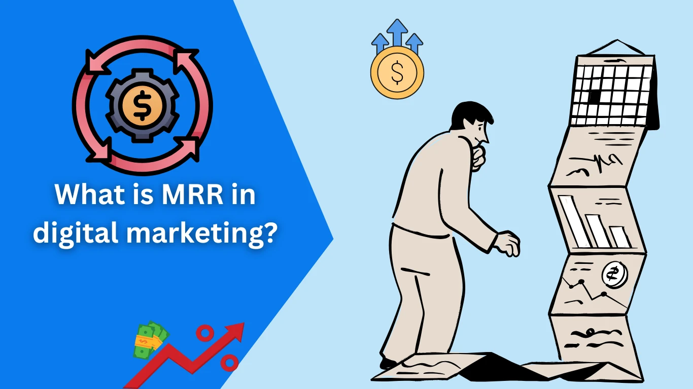 What is MRR in digital marketing?